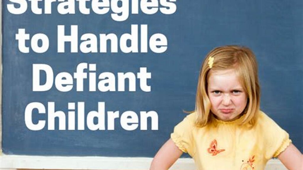 Taming Defiance, Proven Parenting Strategies