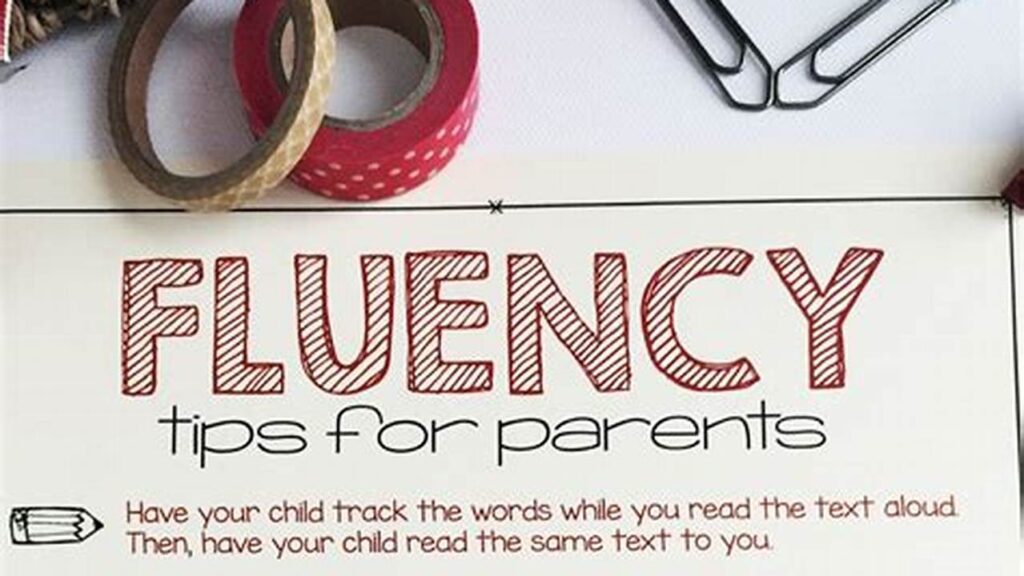 Help Kids Speak Clearly, Fluency Strategies for Parents